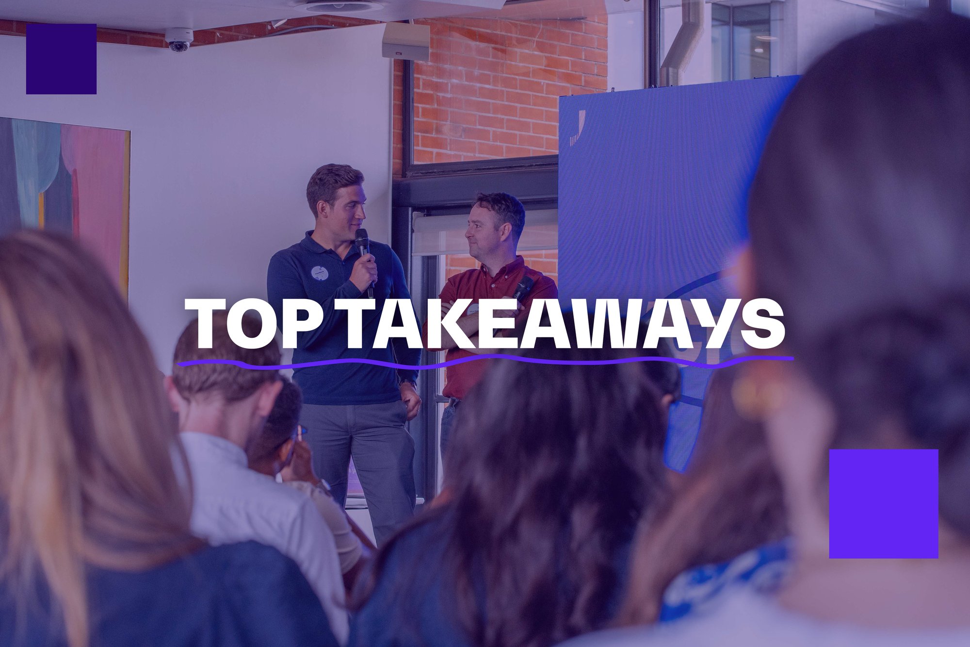 top takeaways top takeaways